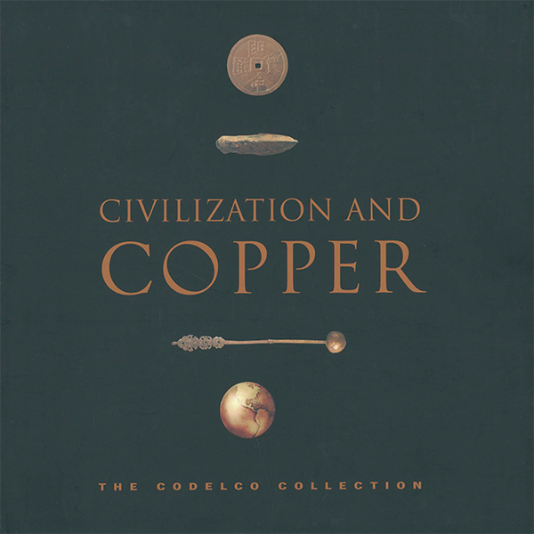 Book cover for Civilization and Copper: The Codel Collection
